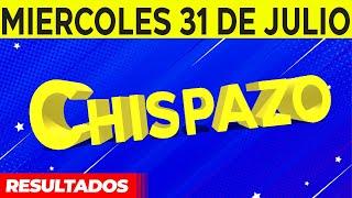 Sorteo Chispazo de las Tres y Chispazo del Miércoles 31 de Julio del 2024