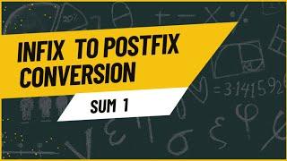 Infix to Postfix conversion using # stack (no coding) || Data Structure