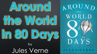 "Around the World in 80 Days" by Jules Verne, Chapter 6