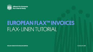 Flax-Linen Tutorial European Flax™ Invoices - EN