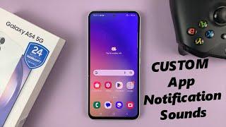 How To Set Different Notification Sounds For Different Apps On Samsung Galaxy A54 5G