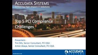 PCI QSA Discussion: How to Overcome the Top 5 PCI Challenges