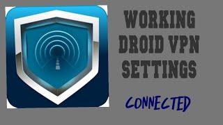 Working Droid Vpn settings for successful connection || UDP