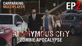 The Anonymous City (Zombie Apocalypse) | FULL MOVIE HD (EPISODE 2) | Car Parking Multiplayer