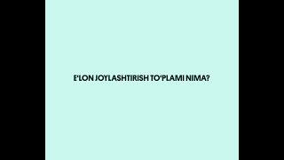 E‘lon joylashtirish to‘plami nima?