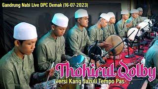 THOHIRUL QOLBY & 'ALAL MUSTHOFA VERSI KANG JAZULI AJIB TEMPO PAS