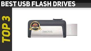  Top 3 Best Usb Flash Drives Reviews 2023?