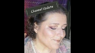 Channel Update and Explanation