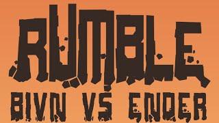 Rumble Kai SoC Round 5 BIVN vs Ender