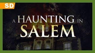 A Haunting in Salem (2011) Trailer