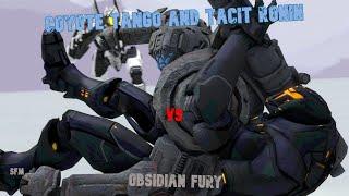 [PACIFIC RIM \ SFM] Coyote Tango , Tacit Ronin Vs Obsidian Fury!