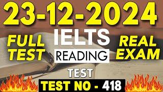 IELTS Reading Test 2024 with Answers | 23.12.2024 | Test No - 418