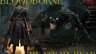 Bloodborne | Werewolf Eats My Head | More BloodBorne Vids?