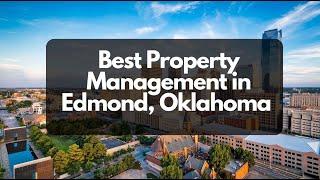 Best Property Management in Edmond, Oklahoma - Property Management OKC - OKC Home Realty Services