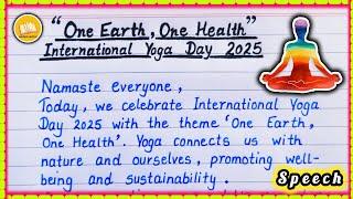 International Yoga Day 2025 Speech "One Earth, One Health' theme explained