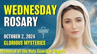 Wednesday Rosary  Glorious Mysteries of Rosary  October 2, 2024 VIRTUAL ROSARY