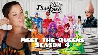 DRAMA & TEA | Drag Race España Season 4 MEET THE QUEENS