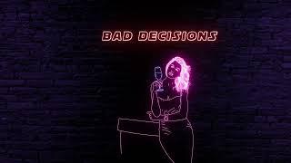 HunterGirl - Bad Decisions (Official Lyric Video)