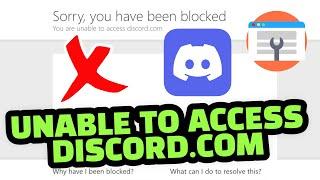 Unblocked! How to Fix 'Sorry, You Have Been Blocked' Error on Discord and Cloudflare