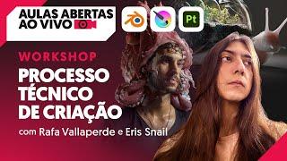 Workshop: Processo Técnico de Criação com Eris Snail