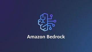 Introducing Amazon Bedrock | Amazon Web Services