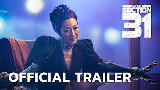 Official Trailer | Star Trek: Section 31 | Now Streaming