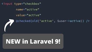 NEW in Laravel 9: Blade @selected @checked @disabled