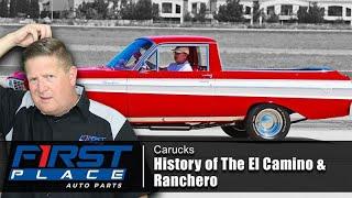 History of the El Camino & Ranchero