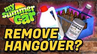 How to Get Rid of a Hangover in My Summer Car