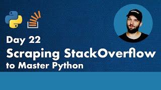 30 Days of Python - Day 22 - Scraping StackOverflow to Master Python   Python TUTORIAL