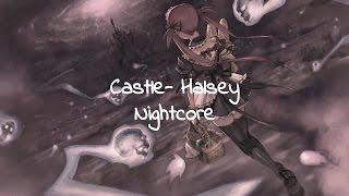 Halsey- Castle (Nightcore)