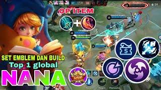 SET EMBLEM DAN BUILD NANA TERSAKIT 2024 | BUILD NANA TERSAKIT 2024 TOP 1 GLOBAL - MLBB