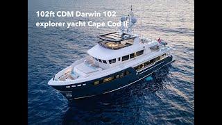 Cantiere delle Marche CDM Darwin 102 Cape Cod II luxury explorer yacht