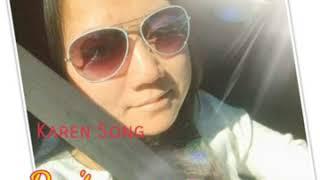 Karen song ..Don't wanna see you By Klo Say Moo