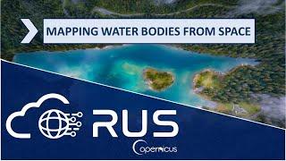 RUS Webinar: Mapping Waterbodies from space - HYDR01