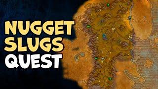 Nugget Slugs WoW Quest