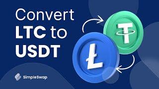 Litecoin  to USDT | LTC to USDT Crypto Exchange Guide