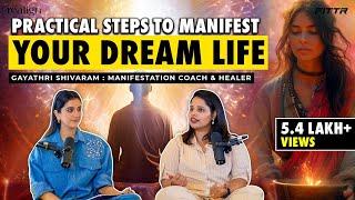 Ultimate Manifestation Guide | @holistictherapistgayathri x Karishma Mehta | FITTR Realign | EP 127