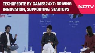 TechXpedite By Games24x7 l Driving Innovation, Supporting Next Gen Startups