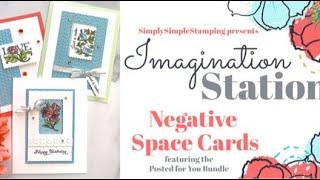  Posted for You! How to Make Easy Negative & Positive Space Cards