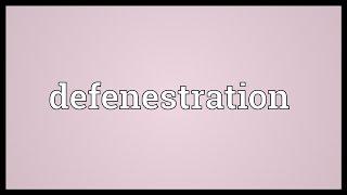 Defenestration Meaning