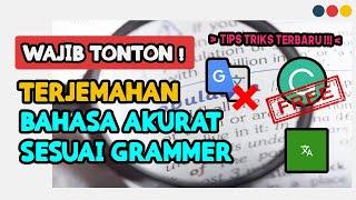 CARA MENTERJEMAHKAN / TRANSLATE BAHASA INDONESIA KE BAHASA INGGRIS SECARA TEPAT AKURAT & TERJAMIN