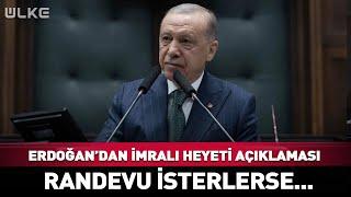 Erdoğan'dan #Sondakika İmralı Heyeti Açıklaması!