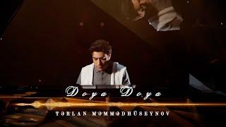 Tərlan Məmmədhüseynov - Doya Doya