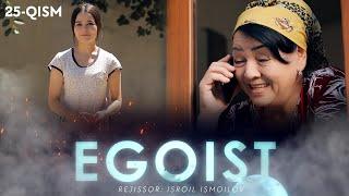 Egoist (milliy serial) | Эгоист (миллий сериал) 25-qism