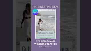 Pinterest Pins Canva Templates for Health and Wellness Coaches