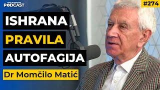 Ovako ćete da očistite svoj organizam i sačuvate dugotrajno zdravlje! — Dr Momčilo Matić | IKP EP274