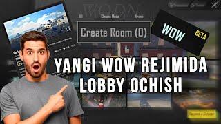 WOW REJIMIDA  LOBBY OCHISH - QANDAY QILIB ?  / WODN PUBGM 