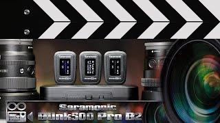 Saramonic Blink 500 Pro B2 vs $1300 Sony Dual Receiver Wireless Kit