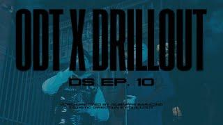 DRILLOUT X ODT - DS EP.10 - prod. NicoDeemi, Jackiee, Astonkain